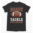 Ready To Tackle 5th Grade Football Back To School Kids Boys Unisex T-Shirt Ready To Tackle 5th Grade Football Back To School Kids Boys Unisex T-Shirt