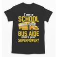School Bus Aide Back To School Transport Bus Aide Unisex T-Shirt School Bus Aide Back To School Transport Bus Aide Unisex T-Shirt