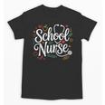School Nurse Back To School Nurse Life Unisex T-Shirt