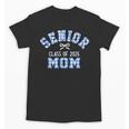Senior 2025 Class Of 2025 Senior Mom Bow Back To School Unisex T-Shirt Senior 2025 Class Of 2025 Senior Mom Bow Back To School Unisex T-Shirt