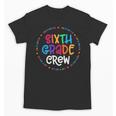 Sixth Grade Crew Back To School Matching Tee For 6th Grade Unisex T-Shirt Sixth Grade Crew Back To School Matching Tee For 6th Grade Unisex T-Shirt