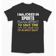 Sports Management Major For Back To School Unisex T-Shirt Sports Management Major For Back To School Unisex T-Shirt