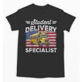Students Delivery Specialist Back To School Bus Driver Unisex T-Shirt Students Delivery Specialist Back To School Bus Driver Unisex T-Shirt