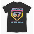 I Survived 67 Days Of School Baseball Trend For Boys Girls Unisex T-Shirt I Survived 67 Days Of School Baseball Trend For Boys Girls Unisex T-Shirt
