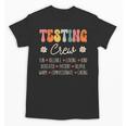 Testing Crew Appreciation Week Back To School Unisex T-Shirt Testing Crew Appreciation Week Back To School Unisex T-Shirt