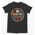 Transition Coordinator Appreciation Week Back To School Unisex T-Shirt
