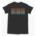 Vintage Retro Back To School Shirt Show Your Work Unisex T-Shirt Vintage Retro Back To School Shirt Show Your Work Unisex T-Shirt