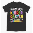 Watch Out Kindergarten Here I Come Back To School Girls Kids Unisex T-Shirt Watch Out Kindergarten Here I Come Back To School Girls Kids Unisex T-Shirt
