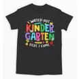 Watch Out Kindergarten Here I Come Kinder Back To School Kid Unisex T-Shirt Watch Out Kindergarten Here I Come Kinder Back To School Kid Unisex T-Shirt