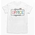 Cute Front Office Squad Secretary Admin Back To School Women Unisex T-Shirt Cute Front Office Squad Secretary Admin Back To School Women Unisex T-Shirt