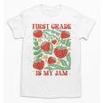 First Grade Is My Jam Boho Floral Strawberry Back To School Unisex T-Shirt