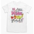Little Miss 5th Grade Back To School Cute Fifth Grade Girls Unisex T-Shirt Little Miss 5th Grade Back To School Cute Fifth Grade Girls Unisex T-Shirt