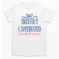 Tired But Caffeinated Baseball Mom Trendy Tired Baseball Mom Unisex T-Shirt Tired But Caffeinated Baseball Mom Trendy Tired Baseball Mom Unisex T-Shirt