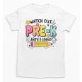 Watch Out Pre-K Here I Come Back To School Pre-K Unisex T-Shirt Watch Out Pre-K Here I Come Back To School Pre-K Unisex T-Shirt