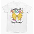 Watch Out Pre-K Here I Come Preschool Back To School Unisex T-Shirt Watch Out Pre-K Here I Come Preschool Back To School Unisex T-Shirt
