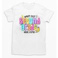 Watch Out Second Grade Here I Come 2nd Grade Back To School Unisex T-Shirt
