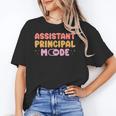 Assistant Principal Mode On Back To School Appreciation Unisex T-Shirt