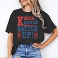 Baseball Kindergarten Back To School Kindergarten Batter Up Unisex T-Shirt Baseball Kindergarten Back To School Kindergarten Batter Up Unisex T-Shirt