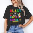 Blast Off Into First Grade Squad First Day Back To School Unisex T-Shirt Blast Off Into First Grade Squad First Day Back To School Unisex T-Shirt