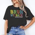 Bruh We Back Assistant Principal Back To School Groovy Unisex T-Shirt Bruh We Back Assistant Principal Back To School Groovy Unisex T-Shirt