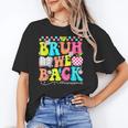 Bruh We Back Paraprofessional Back To School Unisex T-Shirt Bruh We Back Paraprofessional Back To School Unisex T-Shirt
