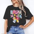 Bruh We Back Sixth Graders Back To School Coquette Bow Girl Unisex T-Shirt Bruh We Back Sixth Graders Back To School Coquette Bow Girl Unisex T-Shirt