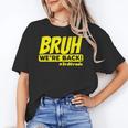 Bruh We'Re Back FUNNY 3rd Grade Back To School Third Grade Unisex T-Shirt Bruh We'Re Back FUNNY 3rd Grade Back To School Third Grade Unisex T-Shirt