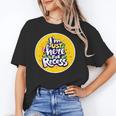 I'm Just Here For Recess Back To School Girl First Day Unisex T-Shirt I'm Just Here For Recess Back To School Girl First Day Unisex T-Shirt