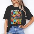 Kids I'm Ready To Crush Kindergarten Shirt Back To School Boy Unisex T-Shirt Kids I'm Ready To Crush Kindergarten Shirt Back To School Boy Unisex T-Shirt