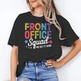 Office Squad We Get It Done Back To School Happy First Day Unisex T-Shirt