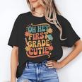 Oh Hey First Grade Cutie Back To School Unisex T-Shirt Oh Hey First Grade Cutie Back To School Unisex T-Shirt