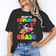 Ready To Explore 1st Grade Astronaut Back To School Unisex T-Shirt Ready To Explore 1st Grade Astronaut Back To School Unisex T-Shirt