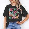 In My School Registrar Era Retro Back To School Unisex T-Shirt In My School Registrar Era Retro Back To School Unisex T-Shirt