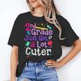Second Grade Just Got Cuter Cute 2nd Grade Back To School Unisex T-Shirt Second Grade Just Got Cuter Cute 2nd Grade Back To School Unisex T-Shirt