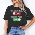Vacation Mode Off School Mode On Back To School Switch Unisex T-Shirt