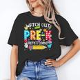 Watch Out Pre-K Here I Come Kinder Back To School Pre-K Kids Unisex T-Shirt Watch Out Pre-K Here I Come Kinder Back To School Pre-K Kids Unisex T-Shirt