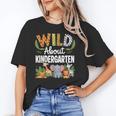 Wild About Kindergarten Back To School Jungle Theme Class Unisex T-Shirt