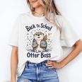 Back To School Like An Otter Boss Cute First Day Of School Unisex T-Shirt Back To School Like An Otter Boss Cute First Day Of School Unisex T-Shirt