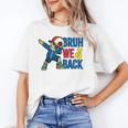 Bruh We Back To School Dabbing First Day Of School Unisex T-Shirt
