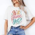 Is It June Yet Back To School Student Groovy Kids Premium Tri-Blend Unisex T-Shirt Is It June Yet Back To School Student Groovy Kids Premium Tri-Blend Unisex T-Shirt
