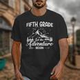 5th Grade Back To School Let The Adventure Begin Fifth Grade Unisex T-Shirt