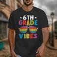 6th Grade Back To School Sunglasses Vibes Retro First Day Unisex T-Shirt 6th Grade Back To School Sunglasses Vibes Retro First Day Unisex T-Shirt