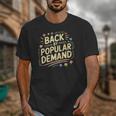 Back By Popular Demand Back To School Unisex T-Shirt
