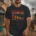 Battery Life Of A Bus Driver First Day Back To School Unisex T-Shirt Battery Life Of A Bus Driver First Day Back To School Unisex T-Shirt