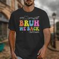Bruh We Back 3rd Grade Back To School 3rd Grade Girl Unisex T-Shirt Bruh We Back 3rd Grade Back To School 3rd Grade Girl Unisex T-Shirt