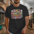 Campus School Hall Monitor Squad Patrol Back To School Unisex T-Shirt