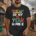 First Day Of My Last Year In Pre-k Back To School Unisex T-Shirt First Day Of My Last Year In Pre-k Back To School Unisex T-Shirt