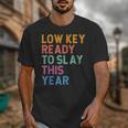 Gen Z Alpha Back To School Low Key Ready To Slay This Year Unisex T-Shirt Gen Z Alpha Back To School Low Key Ready To Slay This Year Unisex T-Shirt