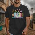 Hello Third Grade Back To School Pencil Tie Dye 3rd Grade Unisex T-Shirt Hello Third Grade Back To School Pencil Tie Dye 3rd Grade Unisex T-Shirt