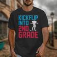 Kickflip Into 2nd Grade Skateboard Lover Back To School Unisex T-Shirt